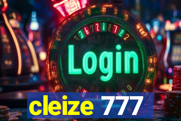 cleize 777